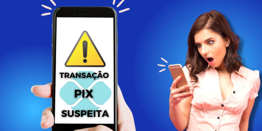 O que fazer após cair em um Golpe do PIX?